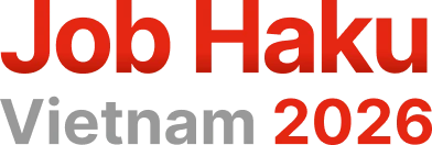 Job Haku Vietnam 2026