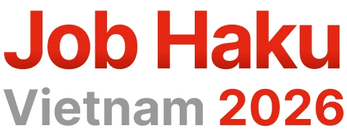 Job Haku Vietnam 2026